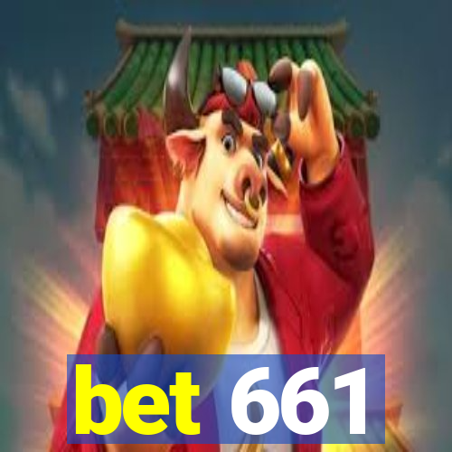 bet 661